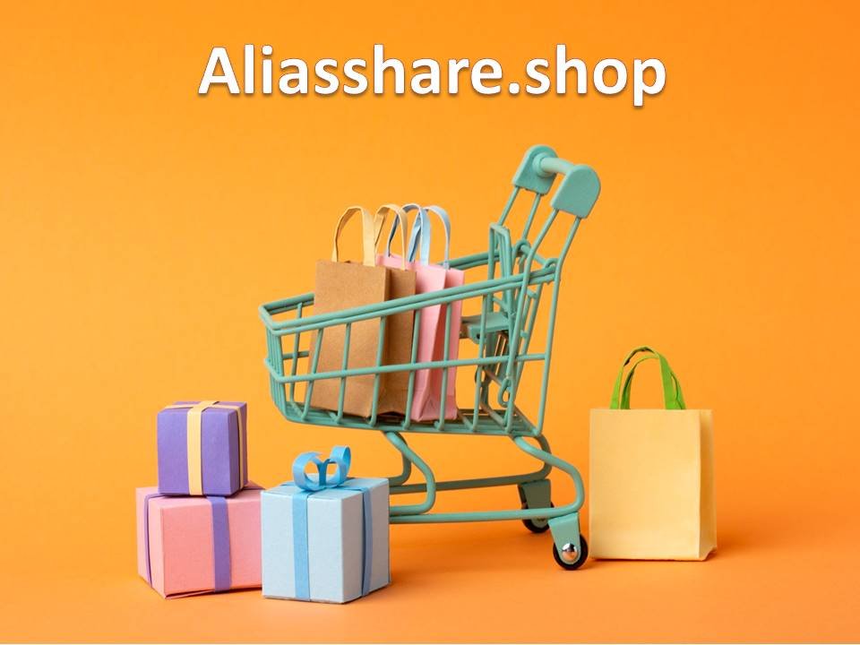 Aliasshare online shopping